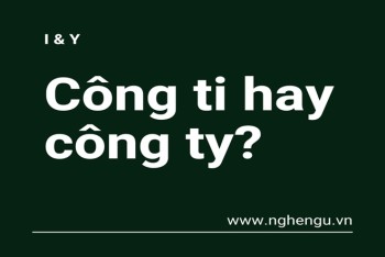 Công ti hay công ty đúng? Nên viết i hay y sẽ phù hợp hơn?