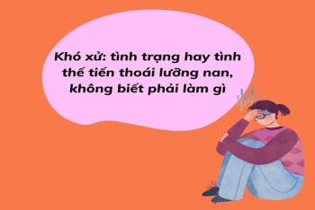 Khó sử hay khó xử đúng chính tả? Vì sao dễ gây nhầm lẫn?