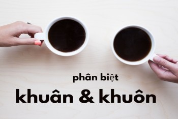 Viết khuân hay khuôn mặt? Khuân vác hay khuôn vác?