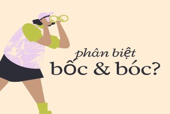 Bóc hay bốc? Bóc thăm hay bốc thăm? Bóc phét hay bốc phét?