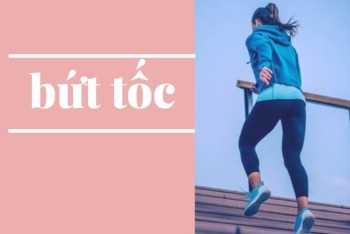 Viết bứt tốc hay bức tốc, mẹo phân biệt bứt hay bức chính xác