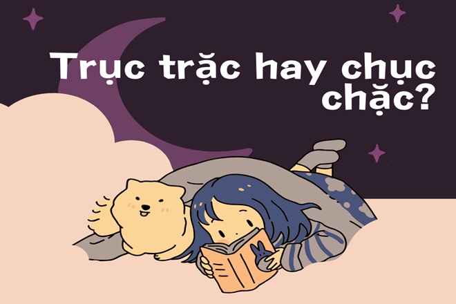 truc trac hay chuc chac