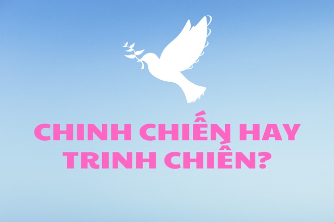 chinh chien hay trinh chien