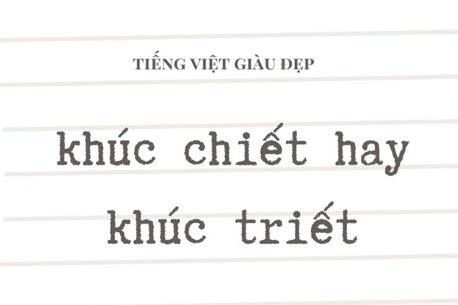 khuc chiet hay khuc triet