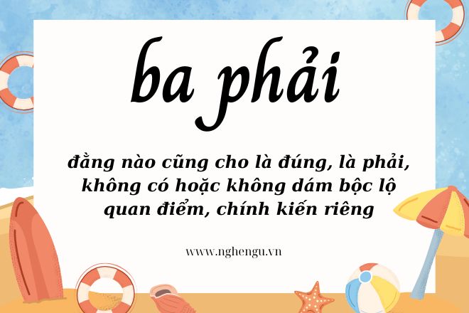 Ba phải là gì? Người ba phải như thế nào? Nghĩa chi tiết nhất